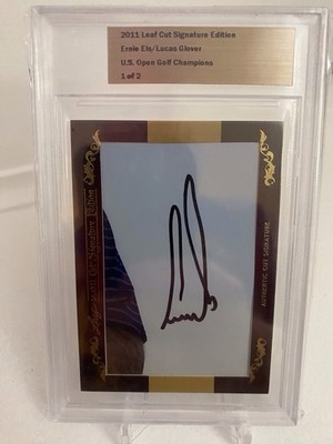 Ernie Els/Lucas Glover 2011 Leaf Cut Signature Edition 1/2