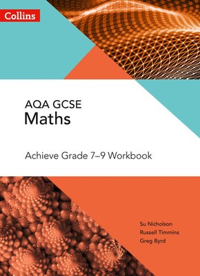AQA GCSE Maths Achieve Grade 7-9 Workbook | Greg Byrd (u. a.) | Englisch | Buch