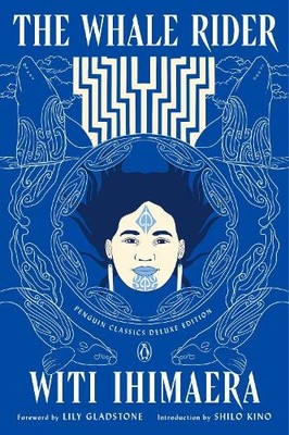 Witi Ihimaera The Whale Rider (Taschenbuch) Penguin Classics Deluxe Edition