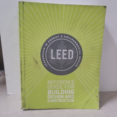 LEED Reference Guide for Building Design and Construction, V4