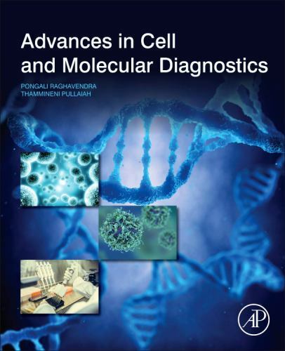 Advances in Cell and Molecular Diagnostics Raghavendra Pullaiah Paperback