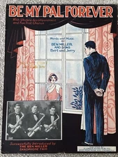 1931 BE MY PAL FOREVER Sheet Music BEN MILLER SAXOPHONE TRIO Bert Jerry