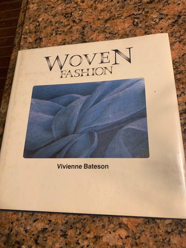 WOVEN FASHION  Vivienne Bateson English Edition 1984 Hardbound DJ Weaving Sewing