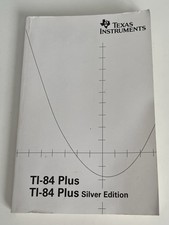 TI-84 Plus Silver Edition Owner's Manual User Guide BOOK ONLY 2004 Edition