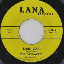 THE CASTAWAYS Liar / Sam LANA 151 VG 45 RPM Garage Rock 7" Pop Jukebox