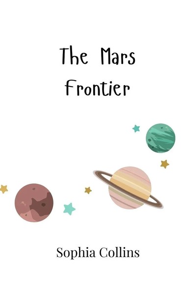 The Mars Frontier Sophia Collins Taschenbuch Englisch 2024 Ean 9789908004532-image