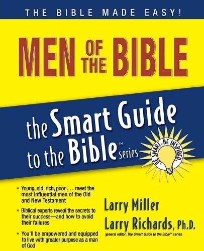 Men of the Bible by Larry Miller, Larry Richards - 9781418510008