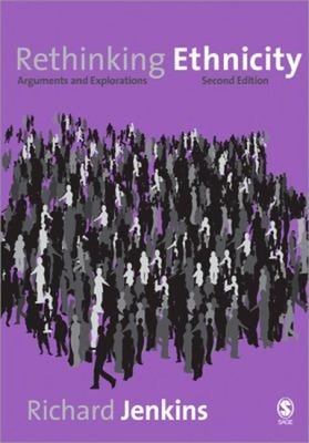 Rethinking Ethnicity Paperback Richard P. Jenkins