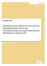 Konzeption Einer Balanced Scorecard Als Managementinstrument Zur Unternehme...