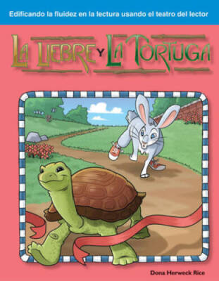 La Liebre y la Tortuga: Fables (Building Fluency Through Readers T - GOOD