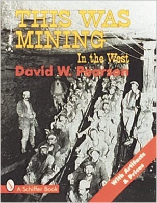 This Was Mining in the West - 9780887409332