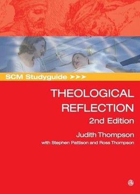 SCM Studyguide: Theological Reflecti..., Thompson, Ross