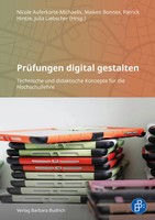 Nicole Auferkorte-Michaelis (U. A.) | PrüFungen Digital Gestalten | Taschenbuch