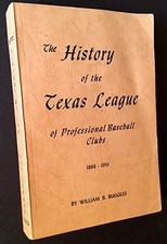 The History of the Texas League of Professional Baseball Clubs 18