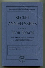 Scott SPENCER / Secret Anniversaries Uncorrected Proof 1st 1990