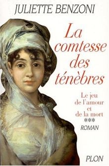 La comtesse des tenebres t03  jeu de lamour et de la mort | Buch | Zustand gut