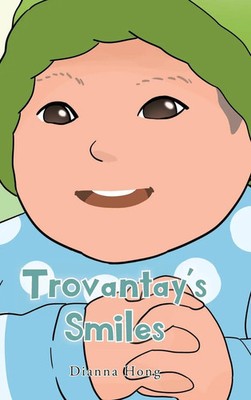 Dianna Hong | Trovantay's Smiles | Buch | Englisch (2024) | Page Publishing Inc