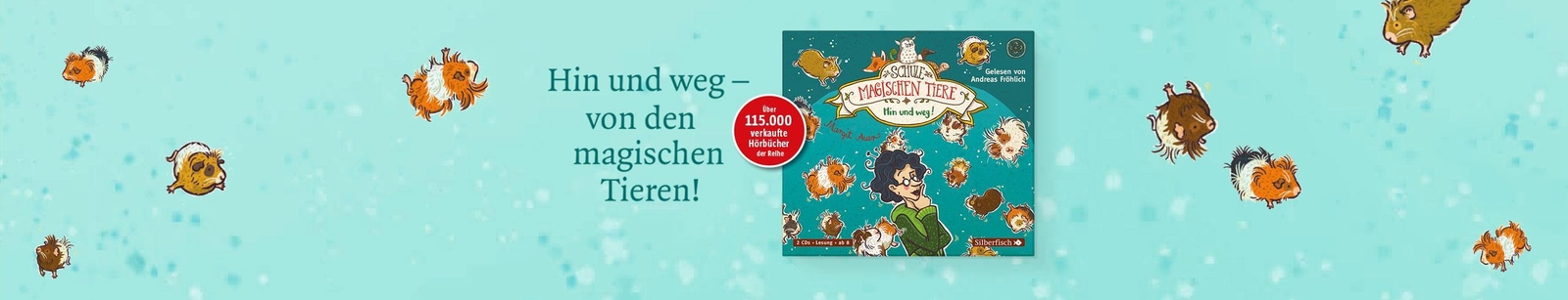 Thumbnail - Die Schule Der Magischen Tiere 10: Hin Und Weg Margit Auer