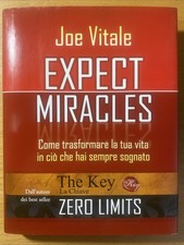 Expect Miracles -  Joe vitale - edizioni il punto d'incontro