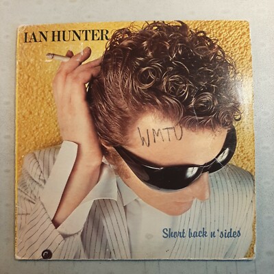Ian Hunter Short Back n' Sides LP Vinyl 1981 Chrysalis