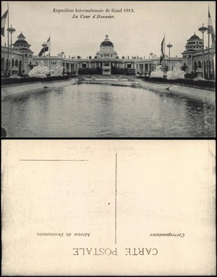 Postkaart Gent Ghent (Gand) EXPO Weltaustellung La Cour d'Honneur. 2 1913
