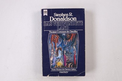 31054 Stephen R. Donaldson DIE ... CHRONIK VON THOMAS COVENANT DEM ZWEIFLER
