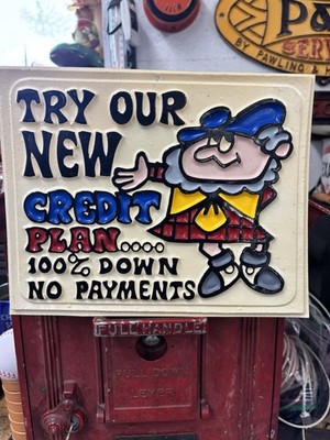 Vintage Try Our New Credit Plan 100% Down No Payments Vacuform Plastic Sign 70 s