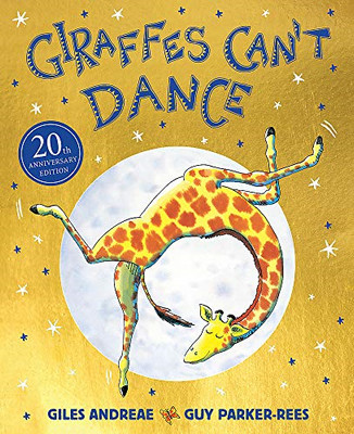 Giraffen können nicht tanzen 20th Anniversary Edition - Andreae, Giles