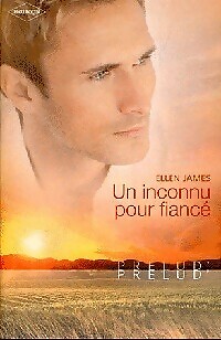 Ein Unbekannter für Bräutigam - Ellen James - V2042402