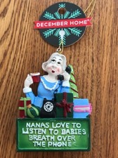 Nanas Love To Listen To Babies Breath Over The Phone Christmas Tree Ornament