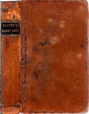 Baxter, Rev R [and] Fletcher, John [and] Alleine, Joseph THE SAINTS' EVERLASTING