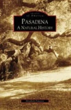 NEW Arcadia Publishing Pasadena, CA 9780738555676 Images of America Trade Paperb