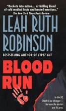 Blood Run By Leah Ruth Robinson. 9780140114003
