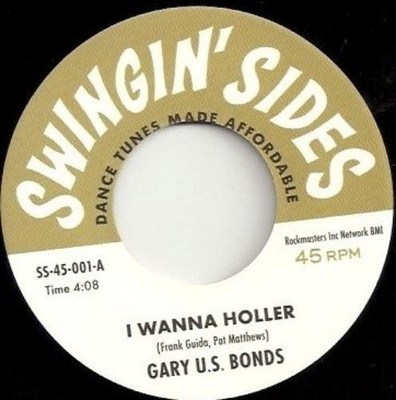 Gary U.S. Bonds/Chaos Incorporated I Wanna Holler / Daktari Ooh-Ah 7'' Single