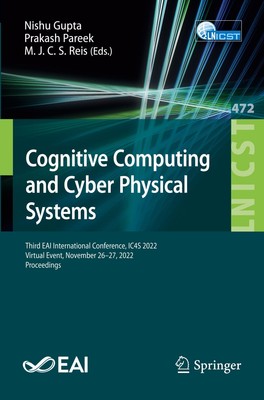Cognitive Computing and Cyber Physical Systems | Nishu Gupta (u. a.) | Buch | xv
