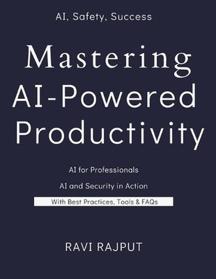 Mastering AI-Powered Productivity: Secure Your Workflow with Smart AI Productivi