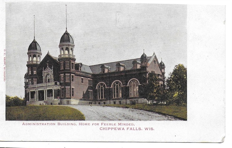 Chippewa Falls, WI - Administration Building, Home for the Feeble Minded