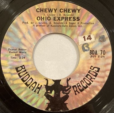 Ohio Express   Chewy Chewy / Firebird   Buddah Records - BDA 70   1968 45 RPM 7''