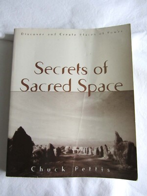 SECRETS of SACRED SPACE   Chuck Pettis   Geomancy Geometry Create Your designs