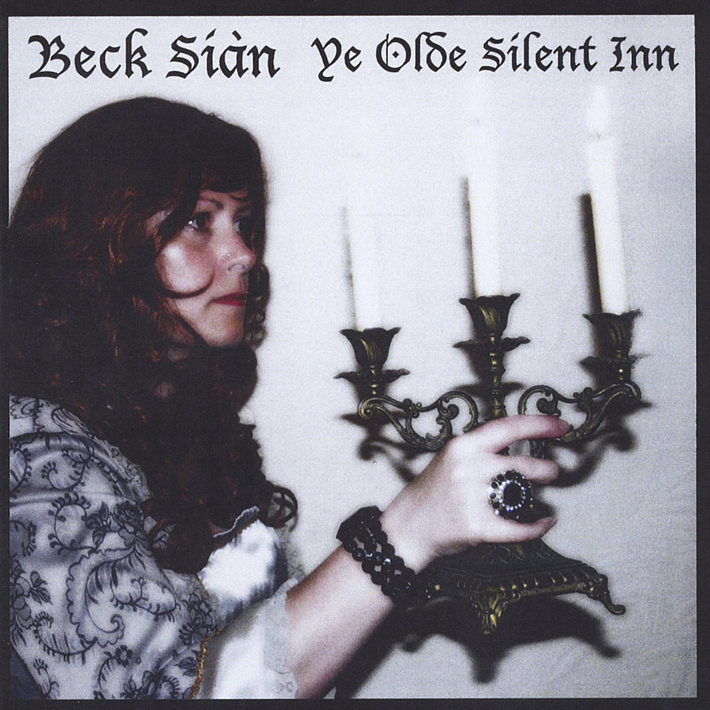 Sian Beck Ye Olde Silent Inn (CD)