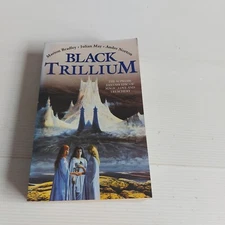 Black Trillium By Marion Bradley, Julian May and Andre Norton PB In Aust now