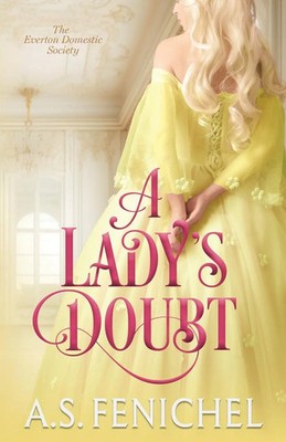 A Lady's Doubt | A. S. Fenichel | Taschenbuch | Englisch | 2023