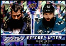 2021-22 UPPER DECK MVP BEFORE AND AFTER #BA-11 BRENT BURNS SAN JOSE SHARKS
