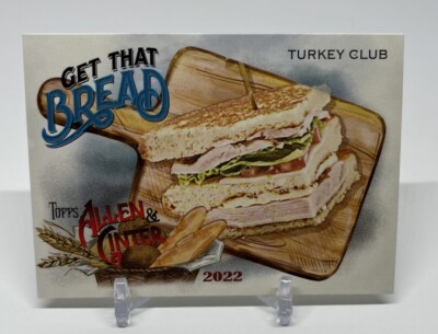 2022 Topps Allen & Ginter Get That Bread Turkey Club #GTB-9