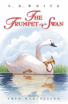 The Trumpet of the Swan by White, E. B, Good Book