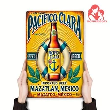 Vintage Pacifico Clara Beer Tin Metal Sign Retro Iron Wall Art 8x12