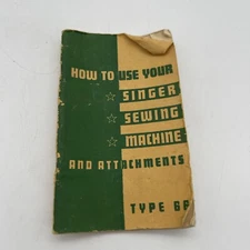 How to Use Your Singer Sewing Machine Type 66 Instruction Manual 1944
