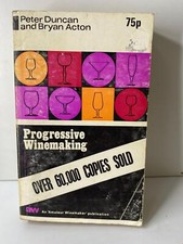 Progressive Winemaking Peter Duncan Bryan Acton Vintage Wine Making Guide Book