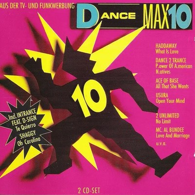 2xCD Dance 2 Trance, 2 Unlimited, The Beloved a.o. Dance Max 10 East West Rec