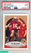 1990 FLEER JOE MONTANA #10 ERROR 31054 TDS SAN FRANCISCO 49ERS HOF PSA 9 MINT